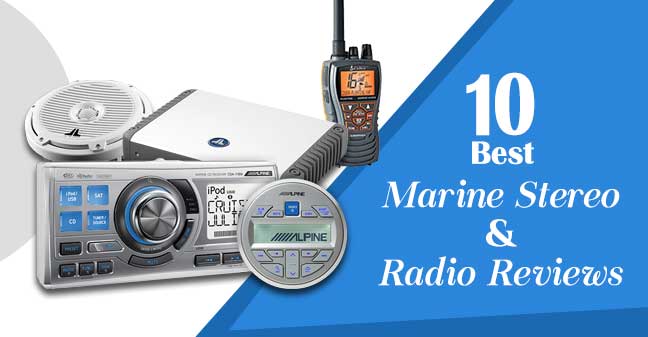 Best Marine Stereo system, marine radio reviews